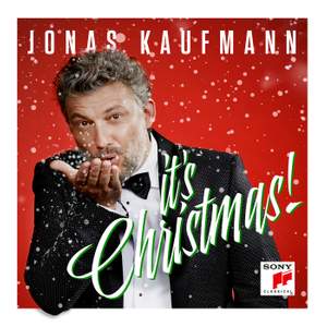 Jonas Kaufmann - It's Christmas!