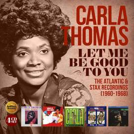 Let Me Be Good To You ~ the Atlantic & Stax Recordings (1960-1968): 4cd Clamshell Box