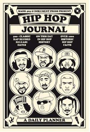 Hip Hop Journal: A Daily Planner