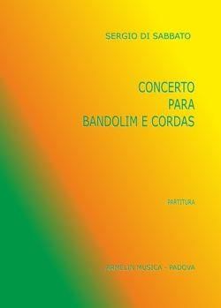 Sergio di Sabbato: Concerto Para Bandolim e Cordas