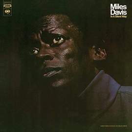 Miles Davis - In A Silent Way - Vinyl Edition