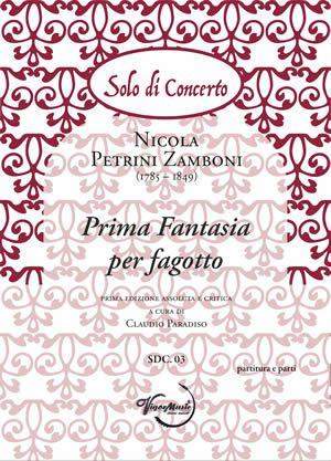 Nicola Petrini Zamboni: Prima Fantasia Per Fagotto