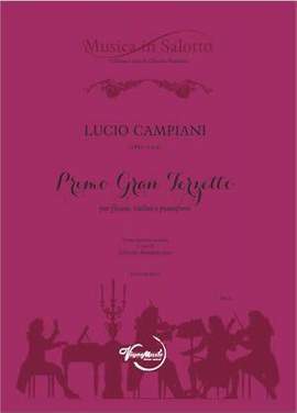 Luigi Campiani: Primo Gran Terzetto