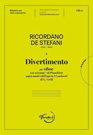 Ricordano di Stefani: Divertimento Su I Lombardi di Verdi