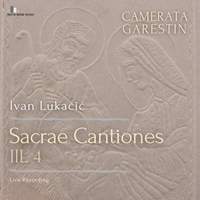 Ivan Lukačić: Sacrae Cantiones, IIL 4