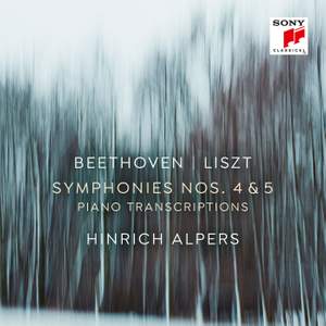 Beethoven: Symphonies Nos. 4 & 5 (Transcriptions for Piano Solo by Franz Liszt)