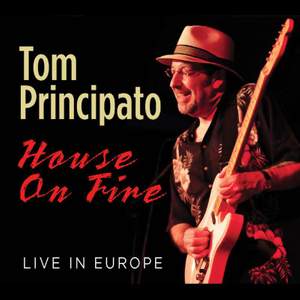 House On Fire: Live in Europe