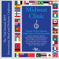 2019 Midwest Clinic: Claudia Taylor Johnson High School Wind Ensemble (Live)