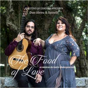 The Food of Love - As Músicas Do Teatro Shakespeariano