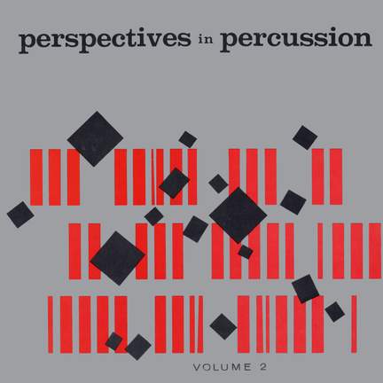 Perspectives In Percussion, Vol. 2