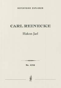 Reinecke, Carl: Hakon Jarl Op. 142, symphonic poem