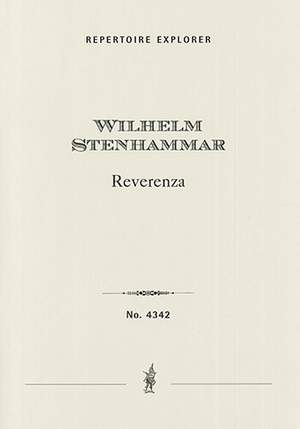 Stenhammar, Wilhelm: Reverenza for orchestra
