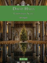 Halls: Christmas Suite for organ