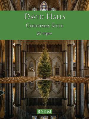 Halls: Christmas Suite for organ