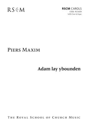 Maxim: Adam lay ybounden