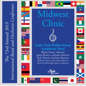 2019 Midwest Clinic: Cedar Park Middle School Symphonic Band (Live)