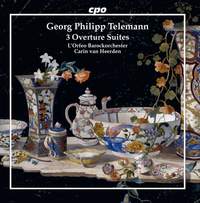 Telemann: 3 Overture Suites