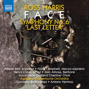 Ross Harris: Symphony No. 6 'Last Letter'