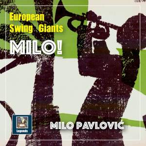 European Swing Giants: Milo!