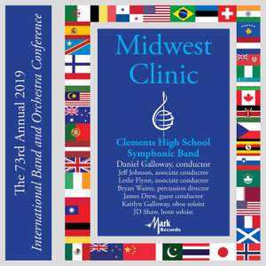 2019 Midwest Clinic: Clements High School Symphonic Band (Live)