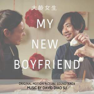 My New Boyfriend (Original Motion Picture Soundtrack)