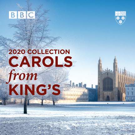 Carols From King's (2020 Collection)