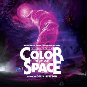 Color Out of Space (More Music from the Motion Picture)