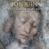 Josquin: Motets & Mass movements