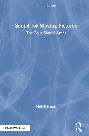 Sound for Moving Pictures: The Four Sound Areas