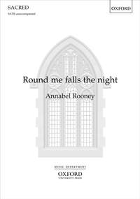 Rooney, Annabel: Round me falls the night