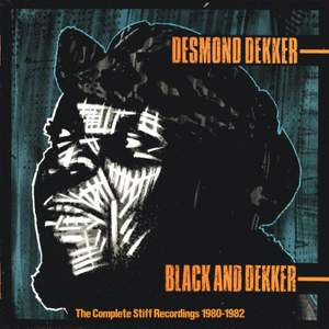 Black and Dekker: the Complete Stiff Recordings 1980-1982