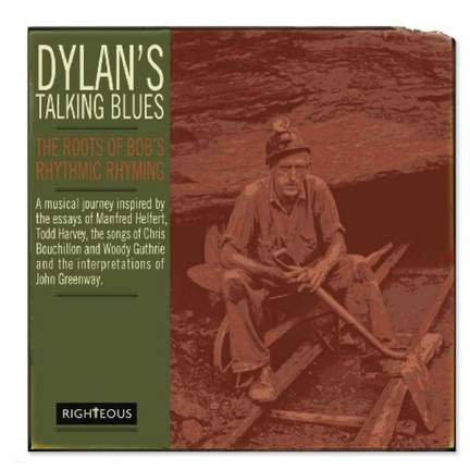 Dylan's Talking Blues ~ the Ro