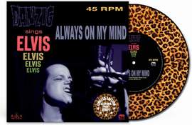 Danzig sings Elvis - Always On My Mind (coloured Vinyl 7? Singles)