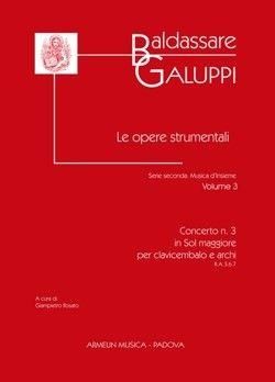 Baldassare Galuppi: Le Opere Strumentali