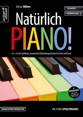 Elmar Mihm: Natürlich Piano!
