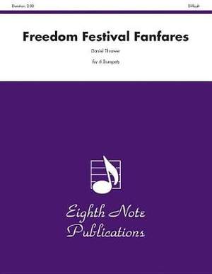 Daniel Thrower: Freedom Festival Fanfares