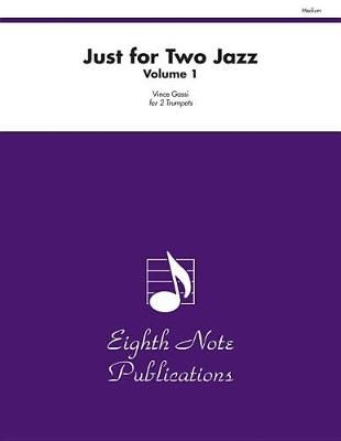Vince Gassi: Just for 2