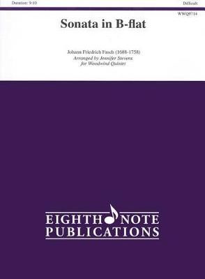 Johann Friedrich Fasch: Sonata in B-flat
