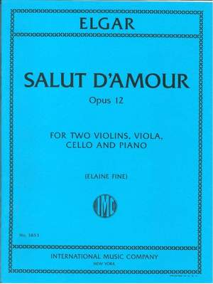 Edward Elgar: Salut d'Amour