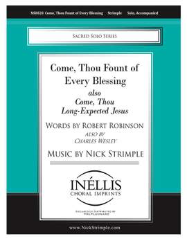 Nick Strimple: Come, Thou Fount of Every Blessing