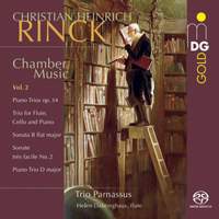 Christian Heinrich Rinck: Piano Trios, Trio & Sonatas