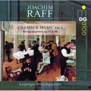 Joachim Raff: Chamber Music Volume 1