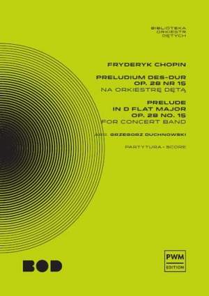 Frédéric Chopin: Prelude In D Flat Major Op.28 No.15