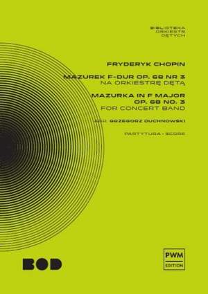 Frédéric Chopin: Mazurka In F Major Op.68 No.3