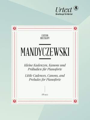 Mandyczewski, Eusebius: Little Cadences, Canons and Preludes for Pianoforte
