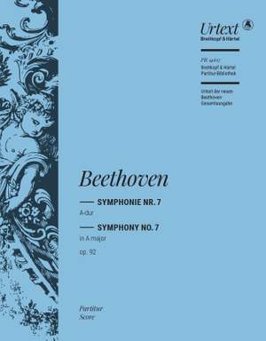 Beethoven, Ludwig van: Symphony No. 7 in A major Op. 92