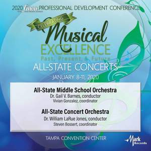 2020 Florida Music Education Association: All-State Middle School Orchestra & All-State Concert Orchestra