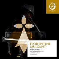 Florentine Mulsant Piano Works