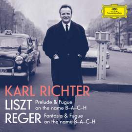 Liszt: Prelude and Fugue on the name B-A-C-H, S. 260; Reger: Fantasie und Fuge über B-A-C-H, Op. 46