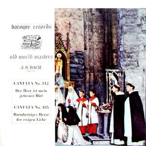Cantata No. 112 / Cantata No. 185